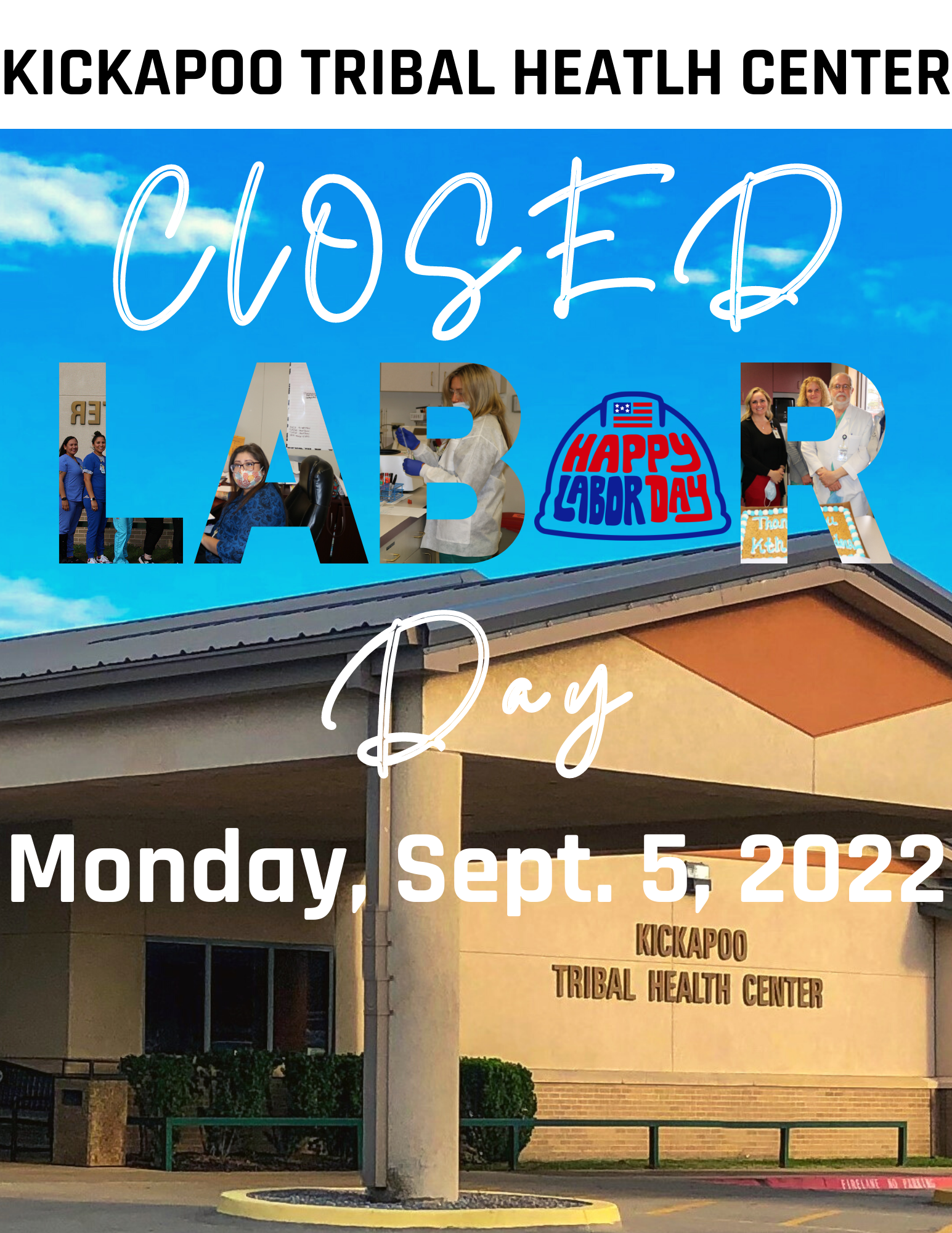 Kickapoo Behavioral Health Labor-Day- – Kickapoo Tribal Health Center